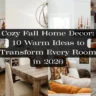 A four-panel collage featuring warm fall home decor ideas for every room. Shows a bedroom with terracotta plaid bedding and framed leaf art, a rustic wooden dining setup, a fireplace mantle styled with tall orange candles, and a cozy living room couch filled with orange velvet pillows and a chunky knit pouf. Overlay text reads "Cozy Fall Home Decor: 10 Warm Ideas to Transform Every Room in 2026".