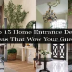 Top-15-Home-Entrance-Decor-Ideas-That-Wow-Your-Guests-Home-Entrance-Decor